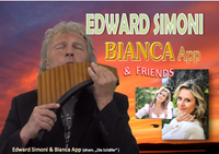 Edward Simoni+ BIANCA + &Uuml;berraschungsgast,