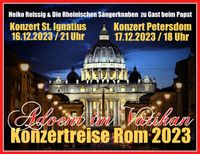 Rom-Konzertreise 2023 Reissig &amp; Chor